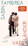 Tambrea, Sabin - Vaterländer