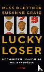 Craig, Susanne, Buettner, Russ - Lucky Loser