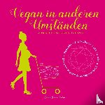 Hercegfi, Carmen, Gebhardt, Sarah - Vegan in anderen Umständen