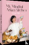 Yang, Yaxin, Jiang, Feipeng - My Mindful Asian Kitchen