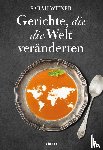Wiener, Sarah - Gerichte, die die Welt veränderten