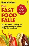 Sükar, Harald - Die Fast Food Falle
