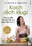 Macedonia, Manuela - Koch dich klug!