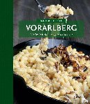 Knura, Andrea, Riedmann, Andreas - Traditionelle Küche Vorarlberg