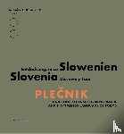  - Plecnik und seine zeitlose Formensprache