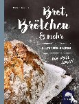 Schulenburg, Elke - Brot, Brötchen & mehr