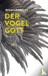Röckel, Susanne - Der Vogelgott