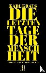 Kraus, Karl - Die letzten Tage der Menschheit