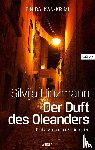 Hinzmann, Silvija - Der Duft des Oleanders