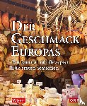 Wieser, Lojze - Der Geschmack Europas