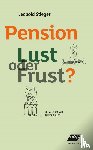 Stieger, Leopold - Pension Lust oder Frust?