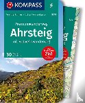 Sturm, Astrid - KOMPASS Wanderführer Premiumwanderweg Ahrsteig mit Rotweinwanderweg, 30 Touren/Etappen - mit Extra-Tourenkarte Maßstab 1:35.000, GPX-Daten zum Download