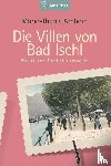 Arnborn, Marie-Theres - Die Villen von Bad Ischl