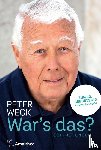 Weck, Peter, Wolf, Susanne Felicitas - War's das?