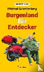 Schottenberg, Michael - Burgenland für Entdecker