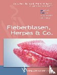 Breier, Friedrich, Gruber, Karin - Fieberblasen, Herpes & Co
