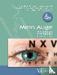 Wedrich, Andreas, Faschinger, Christoph, Schmut, Otto - Mein Auge