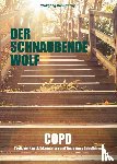 Bankowsky, Wolfgang - Der schnaubende Wolf