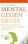 Maute, Silvia - Mental gegen Krebs