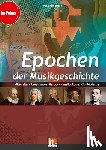 Schmid, Wieland - Epochen der Musikgeschichte, Ermäßigtes Paketangebot (Heft+Medien)
