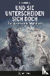 Dutton, Edward - Und sie unterscheiden sich doch