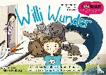 Sommer, Susanne, Eder, Sigrun, Gasser, Evi - Willi Wunder - Das Bilder-Erzählbuch für alle Kinder, die ihre Einzigartigkeit entdecken wollen