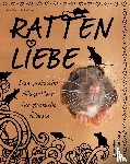 Oblasser, Carla, Oblasser, Caroline - Rattenliebe - Dein praktischer Alltags-Planer für glückliche Fellnasen