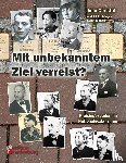 Christof, Julia - Mit unbekanntem Ziel verreist? Freisinger Juden im Nationalsozialismus