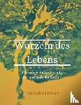 Moser, Doris Ahlea - Wurzeln des Lebens