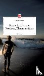 Neuwirth, Daniela - Meine Kinder, die Nordsee, D?nemark und ich. Life is a Story - story.one
