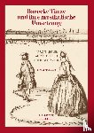 Legler, Margit, Helm, Andreas, Kubik, Reinhold - Barocke Tänze und ihre musikalische Umsetzung - Ein Lehrbuch