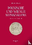 Kawa, Mateusz - Polnische und Wiener Musiksalons