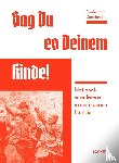 Derschmidt, Friedemann - Sag Du es Deinem Kinde
