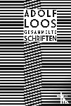 Loos, Adolf - Adolf Loos Gesammelte Schriften