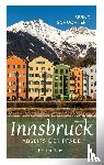 Schuchter, Bernd - Innsbruck abseits der Pfade