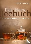 Schmidt, Rainer - Das kleine Teebuch