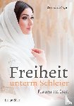 Schafi-Neya, Bita - Freiheit unterm Schleier