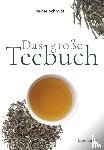 Schmidt, Rainer - Das große Teebuch