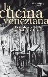 Sievers, Gerd Wolfgang - La Cucina Veneziana