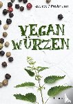 Taschée, Simone, Postmann, Klaus - Vegan würzen