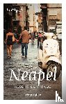 De Luca, Elisabetta - Neapel abseits der Pfade