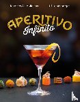 Hoflehner, Johannes C., Lassenberger, Ulli - Aperitivo Infinito
