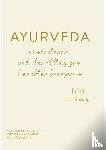 Häuslmeier, Malini, Häuslmeier, Mike, Mauracher, Christina - AYURVEDA verstehen und den Alltag zum Leuchten bringen