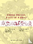  - China Threat: Fact or Fake?