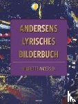 Andersen, Henriette - Andersens lyrisches Bilderbuch