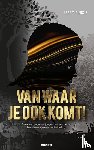 Finisie, Jerry - Van waar je ook komt!