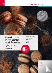 Kaltenbacher, Christian, Nimmervoll, Wolfgang, Pürcher, Helga, Jenecek, Herbert - Konditorei in Theorie und Praxis + TRAUNER-DigiBox