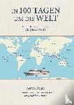 Reiter, Anton - In 100 Tagen um die Welt