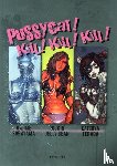 Sorayama, Hajime, Terada, Katsuya - Pussycat! Kill! Kill! Kill! - Hajime Sorayama, Rockin' Jelly Bean, Katsuya Terada