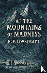 Lovecraft, H P - At The Mountains Of Madness(Illustrated)